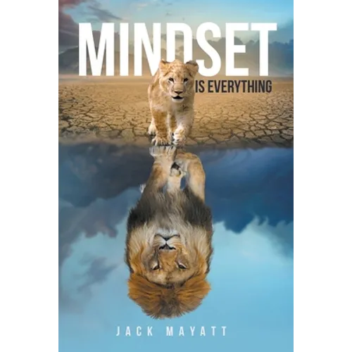 Mindset is Everything