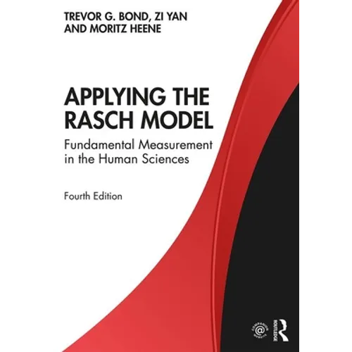 Applying the Rasch Model: Fundamental Measurement in the Human Sciences