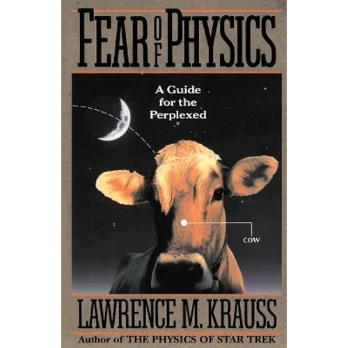 Fear of Physics: A Guide for the Perplexed