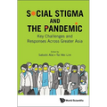 Social Stigma and the Covid-19 Pandemic