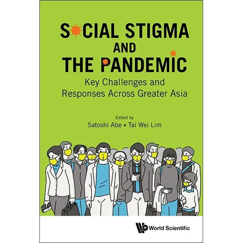 Social Stigma and the Covid-19 Pandemic