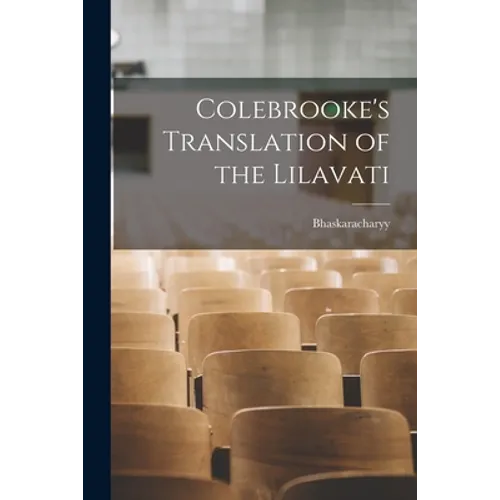 Colebrooke's Translation of the Lilavati