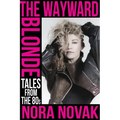 The Wayward Blonde