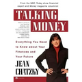 Talking Money: Everything You Need to Know about Your Finances and Your Future