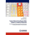 Taste Mask Orodispersible Tablet of Metronidazole