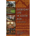 Everyday Life in South Asia