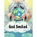 In the Beginning, God Smiled