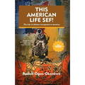 This American Life Sef (New and Expanded Edition)