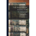 The Kellers of Hamilton Township: A Study in Democracy