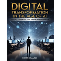 Digital Transformation in the Age of AI: Contact Center and Back Office Transformation