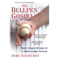 The Bullpen Gospels