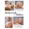 Bodywork for Babies