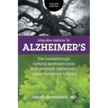 Integrative Medicine for Alzheimer's: The Breakthrough Natural Treatment Plan That Prevents Alzheimer's Using Nutritional Lithium