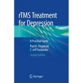 Rtms Treatment for Depression: A Practical Guide