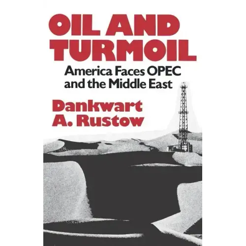 Oil and Turmoil