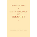 The Psychology of Insanity