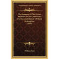 The Harmony Of The Divine Attributes In The Contrivance And Accomplishment Of Man's Redemption (1850)