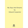 My Days and Dreams