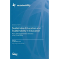 Sustainable Education and Sustainability in Education: Policy and Implementation Direction in the Era of SDGs