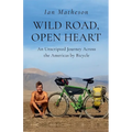 Wild Road, Open Heart