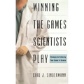 Winning the Games Scientists Play