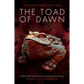 The Toad of Dawn: 5-Meo-Dmt and the Rising of Cosmic Consciousness