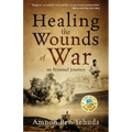 Healing the Wounds of War: My Personal Journey