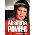 Absolute Power: The Helen Clark Years