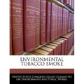 Environmental Tobacco Smoke