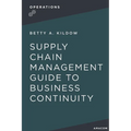 A Supply Chain Management Guide to Business Continuity