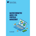 Macroeconometric Models for Portfolio Management