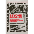 Beyond Redemption: The Truth Behind the Raid on Her Majesty's Prison Blantyre House