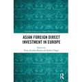 Asian Foreign Direct Investment in Europe