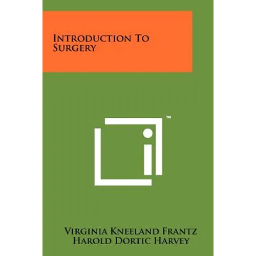 Introduction To Surgery