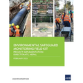 Environmental Safeguard Monitoring Field Kit: Project Implementation Directorate, Nepal