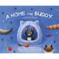 A Home for Buddy: A Foster Story