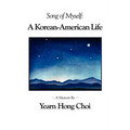 Song of Myself: A Korean-American Life
