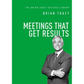 Meetings That Get Results