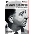 The Man who Killed Apartheid: The Life of Dimitri Tsafendas: New Updated Version (Color)