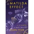 The Matilda Effect: Is it Really a Man's World's