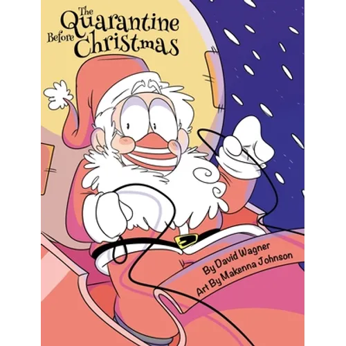 The Quarantine Before Christmas