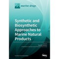 Synthetic and Biosynthetic Approaches to Marine Natural Products