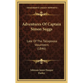 Adventures Of Captain Simon Suggs: Late Of The Tallapoosa Volunteers (1846)
