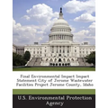 Final Environmental Impact Impact Statement City of Jerome Wastewater Facilities Project Jerome County, Idaho