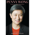 Penny Wong: Passion and Principle