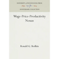 Wage-Price-Productivity Nexus