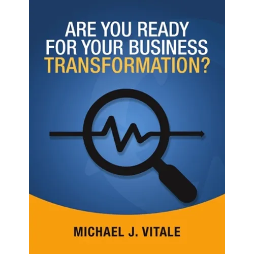 Are You Ready for Your Business Transformation?