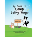 Lily Goes to Camp Tail y Wags