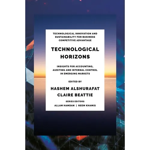 Technological Horizons: Insights for Accounting, Auditing and Internal Control in Emerging Markets