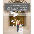 IELTS Reading Practice Tests: IELTS Guide for Self-Study Test Preparation for IELTS for Academic Purposes